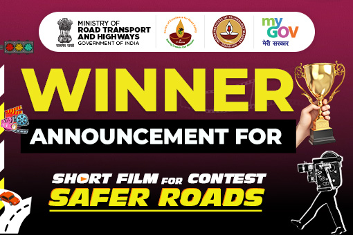 Winner Announcement for Short Film Contest for Safer Roads Winner Announcement for Short Film Contest for Safer Roads