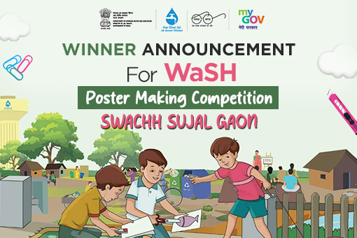 Winner Announcement for WaSH Poster Making Competition on Swachh Sujal Gaon