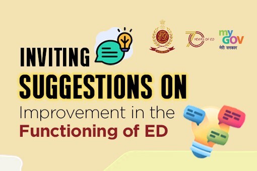 Inviting Suggestions on Improvement in the Functioning of ED