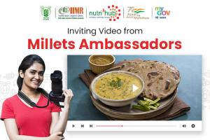 Inviting Video from Millets Ambassadors