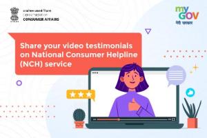 Contest for video testimonials for National Consumer Helpline service