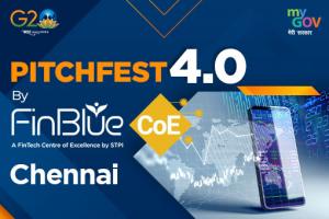 PitchFest-2023: Inviting applications from the FinTech Start-ups for on-boarding in  STPI FinBlue FinTech CoE.