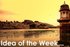 Idea of the week for Smart City Udaipur