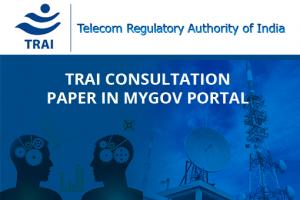 TRAI issues Consultation Paper on “Proliferation of Broadband through Public Wi-Fi Networks”