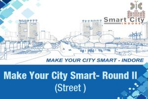 Make Your City Smart- Indore, Round II (Street) , Jairam Bridge to Badwali Chowki