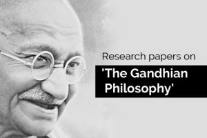 Call for Action Research Proposal on different aspects of Gandhian Philosophy and Thoughts
