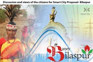 Discussion and views of the citizens for Smart City Proposal- Bilaspur