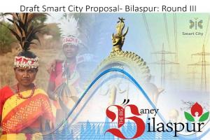 Bilaspur Draft Smart City Proposal - Round-3