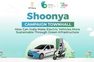 शून्य अभियान टाउनहॉल - भारत हरित बुनियादी ढांचे के माध्यम से इलेक्ट्रिक वाहन को और अधिक टिकाऊ कैसे बना सकता है