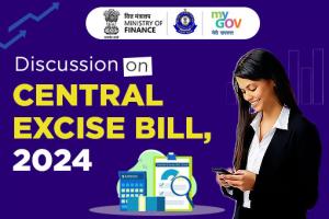 Suggestions Invited on Draft Central Excise Bill, 2024