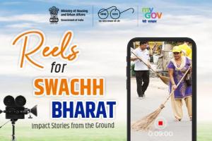 Reels for Swachh Bharat - Impact Stories from the Ground