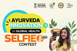 Ayurveda Innovation for Global Health Selfie Contest