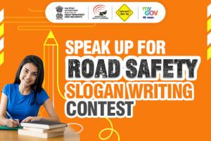 Speak Up for Road Safety - Slogan Writing Contest