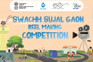 Swachh Sujal Gaon-Reel Making Competition