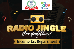 Radio Jingle Competition for Income Tax Department