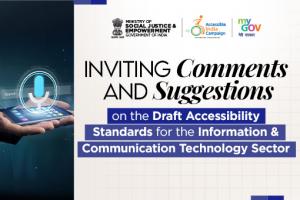 Inviting comments and suggestions on the Draft Accessibility Standards for the Information & Communication Technology Sector