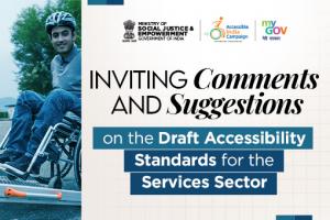 Inviting comments and suggestions on the Draft Accessibility Standards for the Services Sector