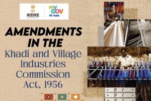 Amendments in the Khadi and Village Industries Commission Act, 1956