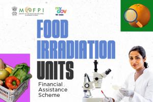 Food Irradiation Units - Financial Assistance Scheme