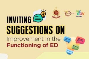 Inviting Suggestions on Improvement in the Functioning of ED