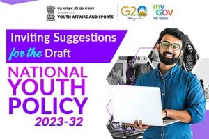 Inviting Suggestions for the Draft National Youth Policy 2023-32