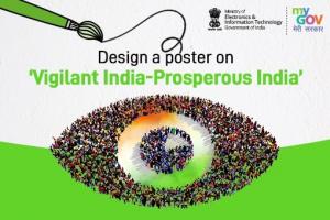 Design a poster on Vigilant India - Prosperous India