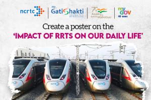 Create a Poster on Impact of RRTS on our Daily Life