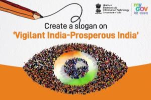 Create a slogan on Vigilant India - Prosperous India