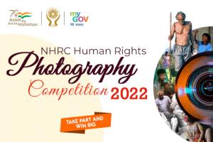  NHRC Human Rights Photography Competition 2022