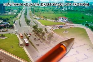 Draft Smart City Proposal for New Town Kolkata Draft Smart City Proposal for New Town Kolkata