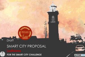 Draft Proposal for Smart City Ludhiana Draft Proposal for Smart City Ludhiana