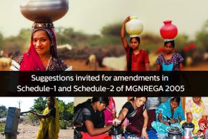 Suggestions invited for amendments in Schedule-1 and Schedule-2 of MGNREGA 2005