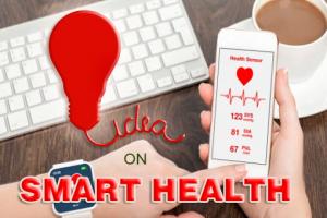 Ideas on Smart Health