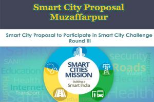 Upgradation of Muzaffarpur Smart City Proposal for Round-III
