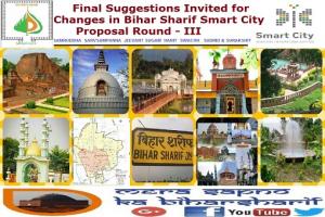 Final Suggestions Invited for Changes in Bihar Sharif Smart City Proposal Round - III
