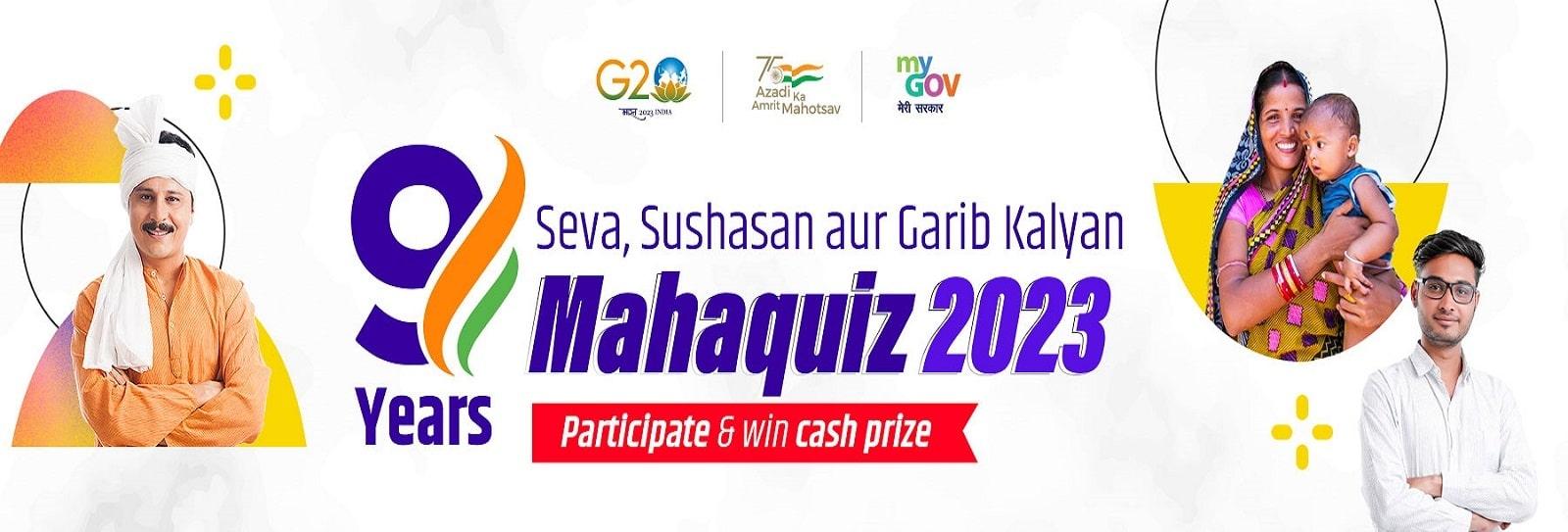 9 Years: Seva, Sushasan aur Garib Kalyan Mahaquiz 2023