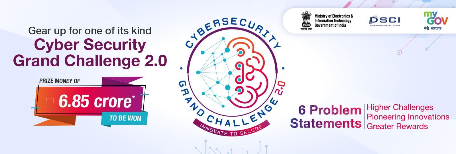 Cyber Security Grand Challenge 2.0