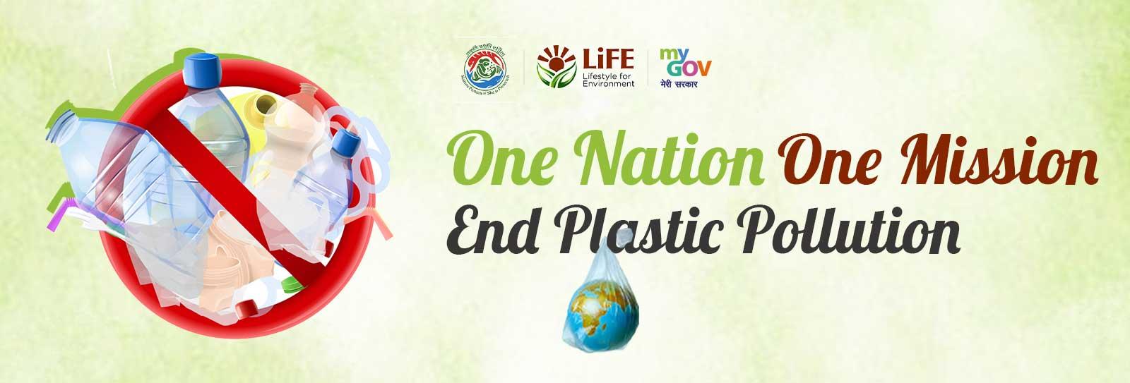 One Nation One Mission - End Plastic Pollution