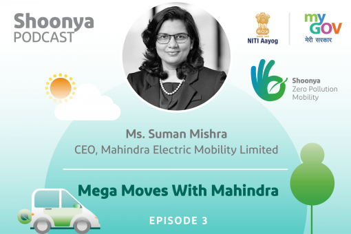 Shoonya Podcast - Episode 3 : Mega Moves in Mobility with Suman Mishra