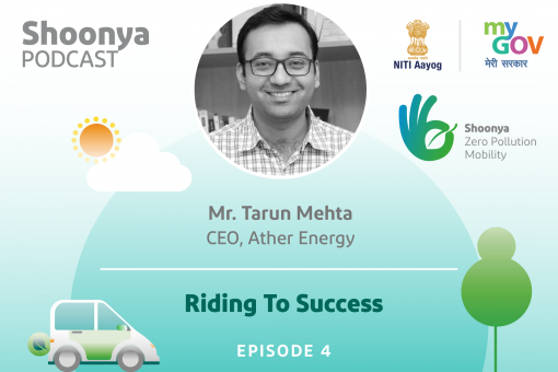Shoonya Podcast - Episode 4 : Riding to Success with Ather’s Tarun Mehta